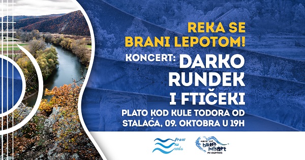 REKE SE BRANE LEPOTOM I PESMOM: Besplatan koncert Andreje, Rundeka i Ekipe „Ftičeki“ za reke ovog kraja